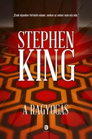 A ragyogás - Stephen King | 