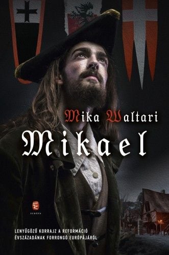 Mikael - Mika Waltari | 