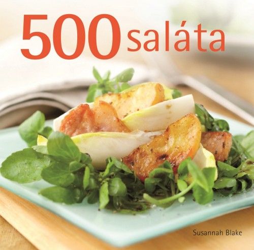 500 saláta - Susannah Blake | 