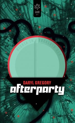 Afterparty - Daryl Gregory | 