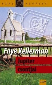 Jupiter csontjai - Faye Kellerman pdf epub 