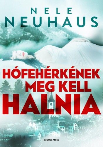Hófehérkének meg kell halnia - Nele Neuhaus pdf epub 