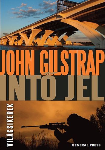 Intő jel - John Gilstrap | 