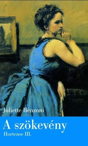 A szökevény - Juliette Benzoni | 