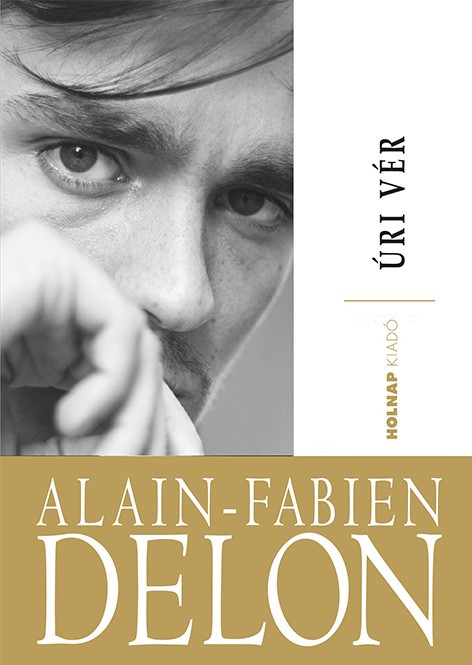 Úri vér - Alain-Fabien Delon | 