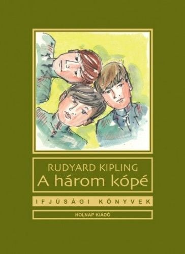A három kópé - Rudyard Kipling | 