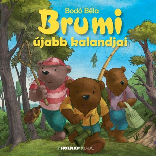 Brumi újabb kalandjai - Bodó Béla | 