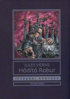 Hódító Robur - Jules Verne | 
