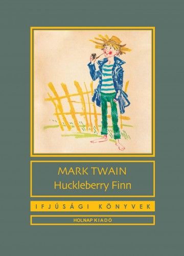Huckleberry Finn - Mark Twain | 