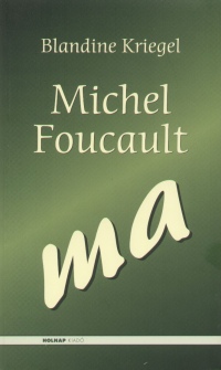 Michel Foucault - ma - Blandine Kriegel | 