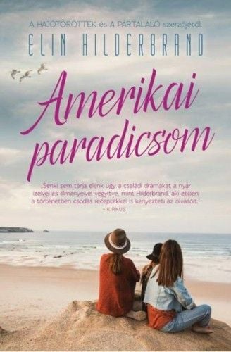 Amerikai paradicsom - Elin Hilderbrand | 
