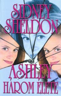 Ashley három élete - Sidney Sheldon | 