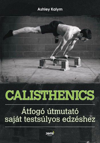 Calisthenics - Ashley Kalym | 