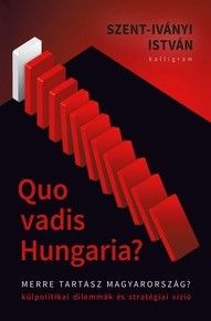 Quo Vadis Hungaria