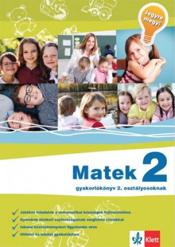 Matek 2 - Gyakorlókönyv 2. osztályosoknak - Jegyre megy! - Sütő Katalin | 