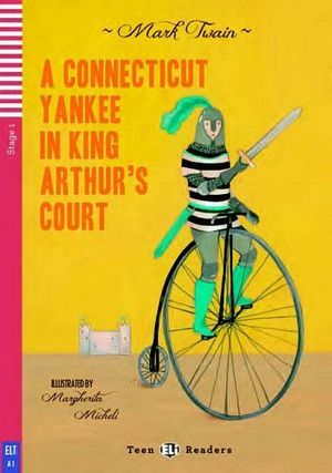 A Conneticut Yankee in King Arthur"s Court + CD
