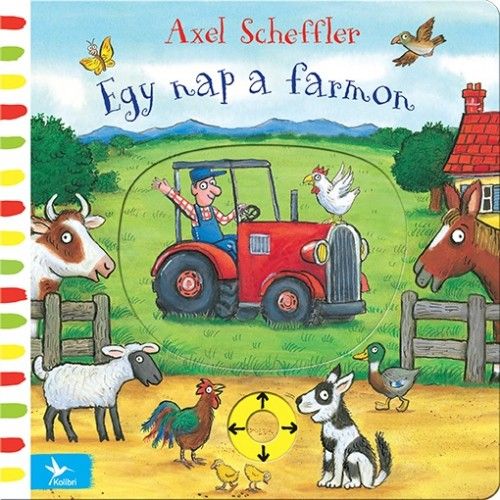 Egy nap a farmon - Axel Scheffler | 
