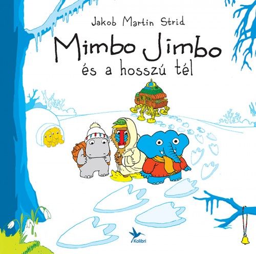 Mimbo Jimbo és a hosszú tél - Jakob Martin Strid | 