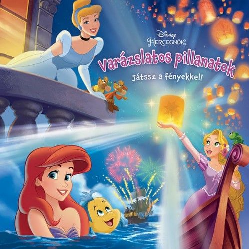 Disney hercegnők: Varázslatos pillanatok