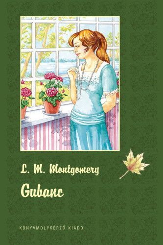 Gubanc - Lucy Maud Montgomery | 