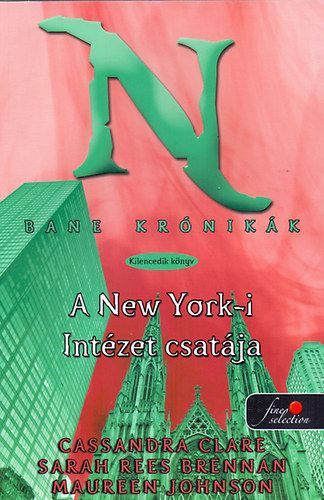 A New York-i intézet csatája (puhatáblás) - Cassandra Clare | 