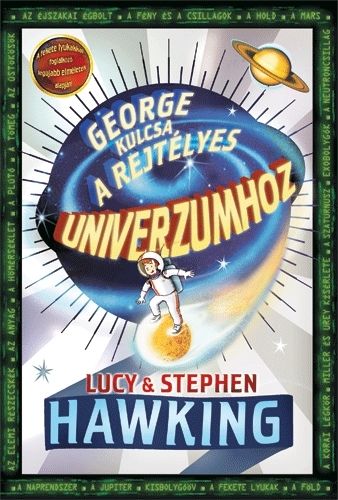 George kulcsa a rejtélyes Univerzumhoz - Stephen Hawking | 