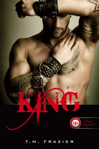King - King 1. - T. M. Frazier | 