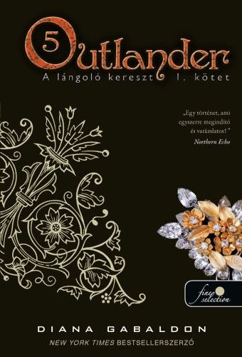 Outlander 5. - A lángoló kereszt 1. kötet - puha kötés
