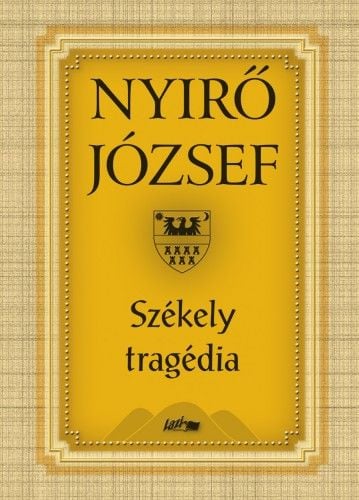 Székely tragédia - Nyírő József | 