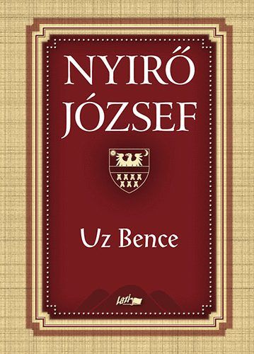 Uz Bence - Nyírő József | 