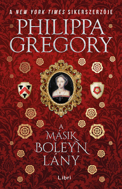 A másik Boleyn lány - Philippa Gregory | 
