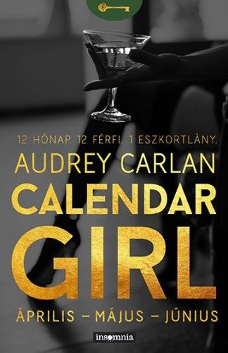 Calendar Girl - Január-Február-Március - Audrey Carlan | 