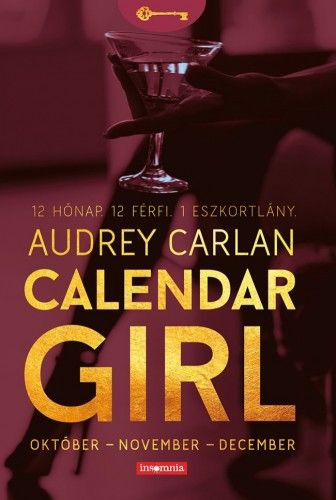 Calendar Girl - Október-November-December - Audrey Carlan | 