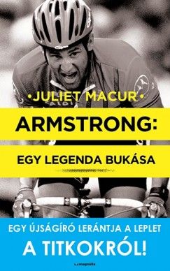 Armstrong - Juliet Macur | 
