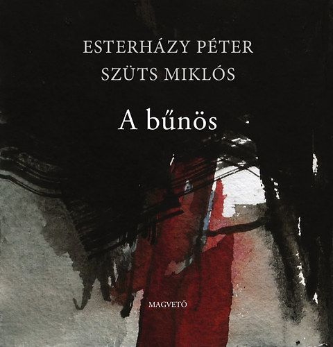 A bűnös - Esterházy Péter | 