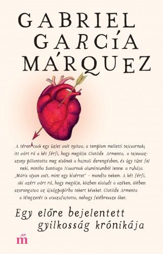 Egy előre bejelentett gyilkosság krónikája - Gabriel García Márquez | 