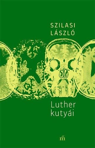 Luther kutyái - Szilasi László pdf epub 