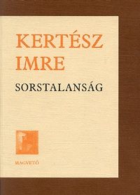 Sorstalanság - Kertész Imre | 