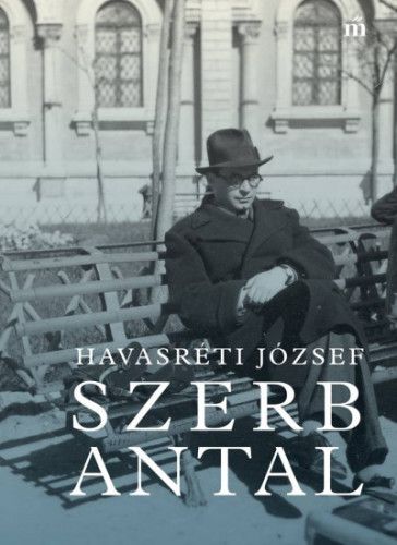 Szerb Antal - Havasréti József | 