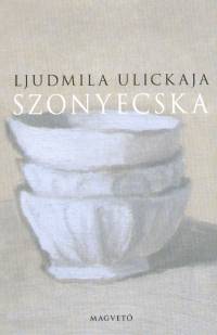 Szonyecska - Ljudmila Ulickaja | 