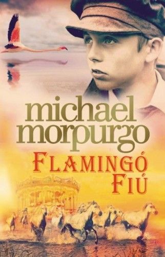 Flamingó fiú - Michael Morpurgo | 