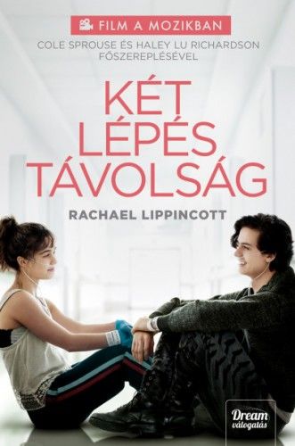 Két lépés távolság (Filmes kiadás) - Rachael Lippincott | 