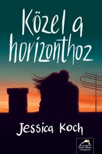 Közel a horizonthoz - Jessica Koch | 