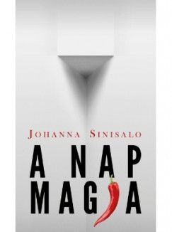 A Nap Magja - Johanna Sinisalo | 