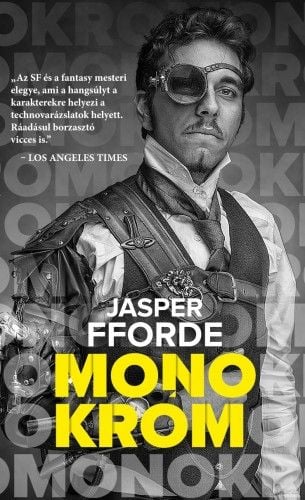 Monokróm - Jasper Fforde | 