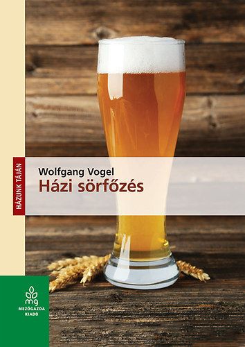 Házi sörfőzés - Wolfgang Vogel pdf epub 