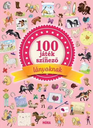 100 játék és színező lányoknak - Adora Doriane Soukiassian | 