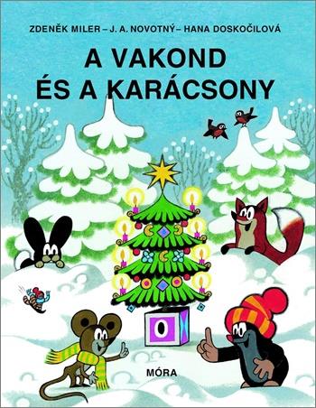 A vakond és a karácsony - Hana Doskočilová | 