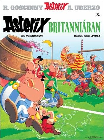 Asterix 8. - Asterix Britanniában - René Goscinny | 