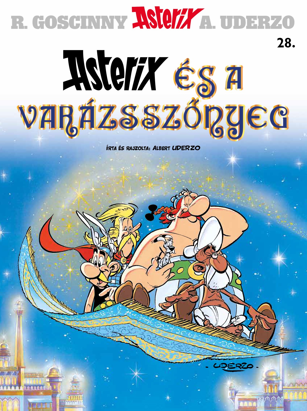 Asterix 28. - Asterix és a varázsszőnyeg - René Goscinny | 